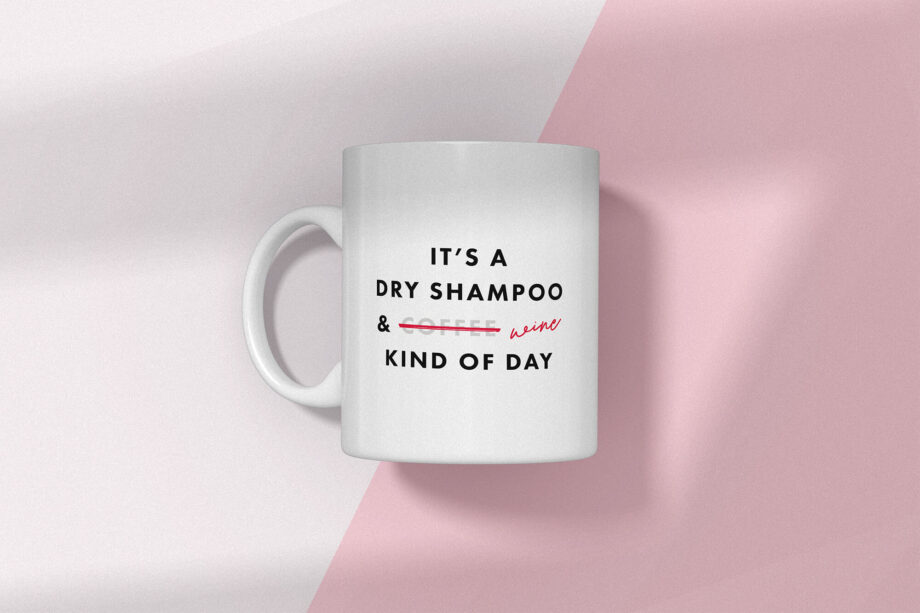 It's a Wine Kind of Day Mug