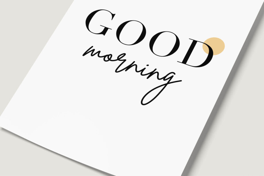 Good Morning Typography Poster